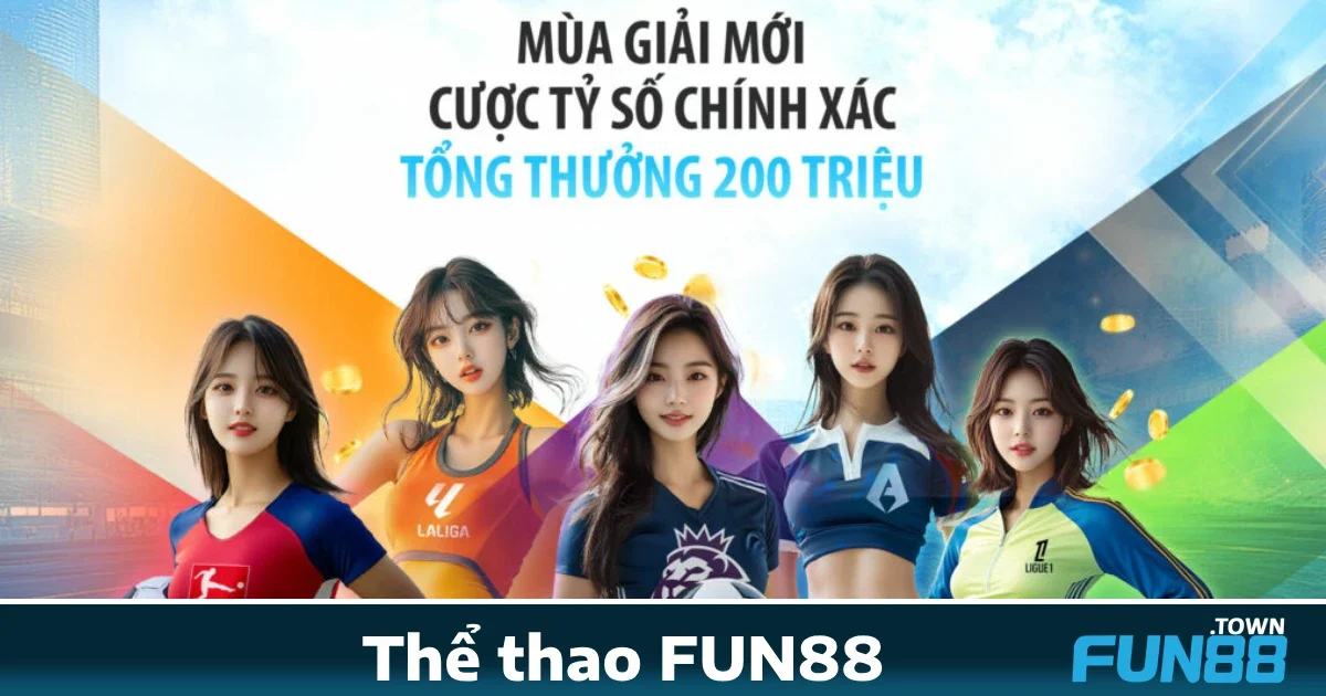 Thể thao Fun88 2 Điểm mạnh khi chơi Thể thao Fun88